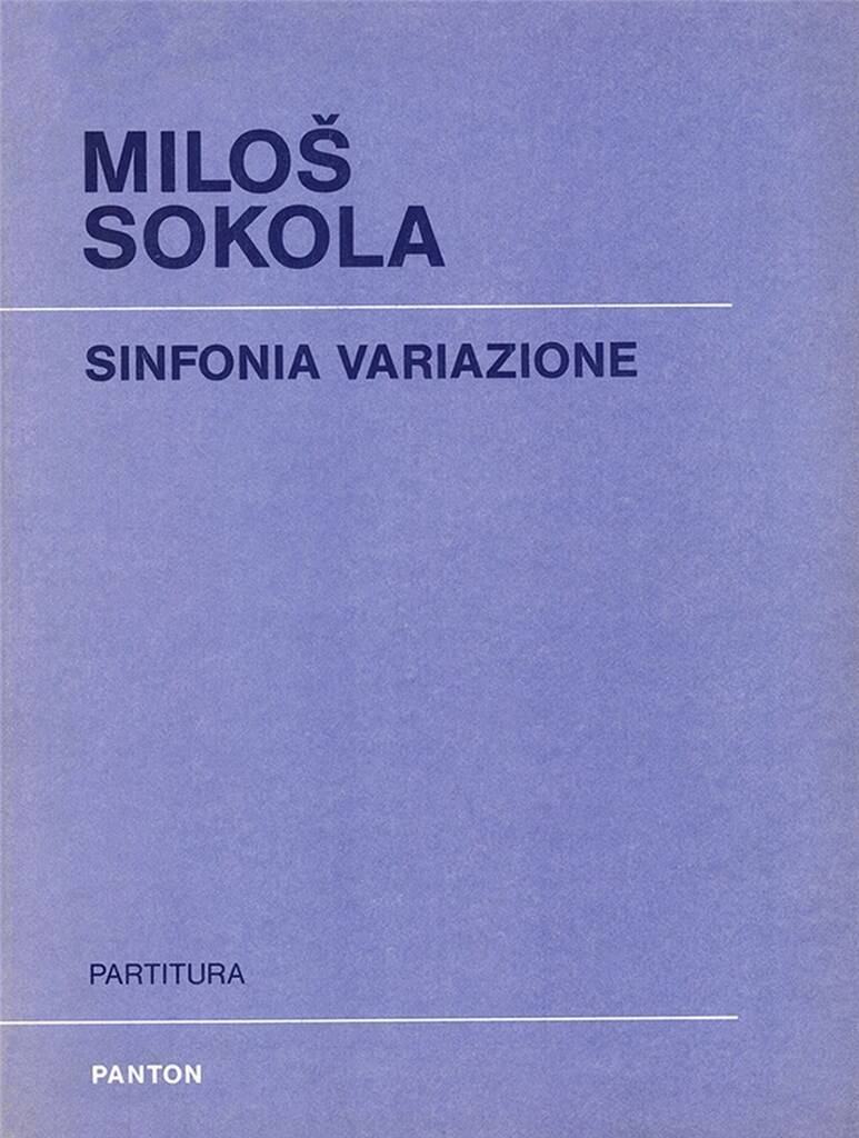 Knjiga SINFONIA VARIAZIONE ORCHESTRE MILOS SOKOLA