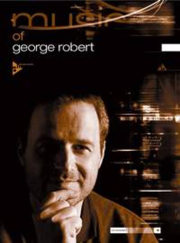 Knjiga THE MUSIC OF GEORGE ROBERT  +CD 