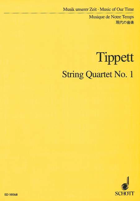 Tlačovina STRING QUARTET NO. 1 MUSIQUE D'ENSEMBLE SIR MICHAEL TIPPETT
