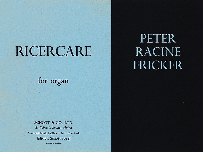 Tiskovina RICERCARE OP. 40 ORGUE PETER RACINE FRICKER