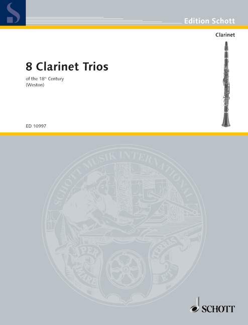 Nyomtatványok EIGHT CLARINET TRIOS OF THE 18TH CENTURY CLARINETTE PAMELA WESTON