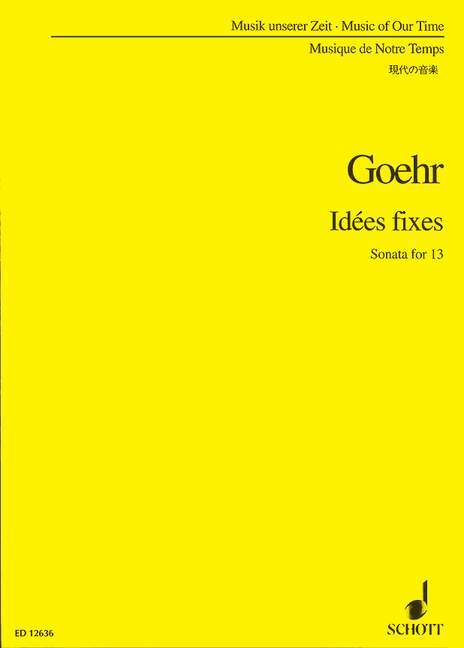 Artigos impressos IDEES FIXES MUSIQUE D'ENSEMBLE ALEXANDER GOEHR