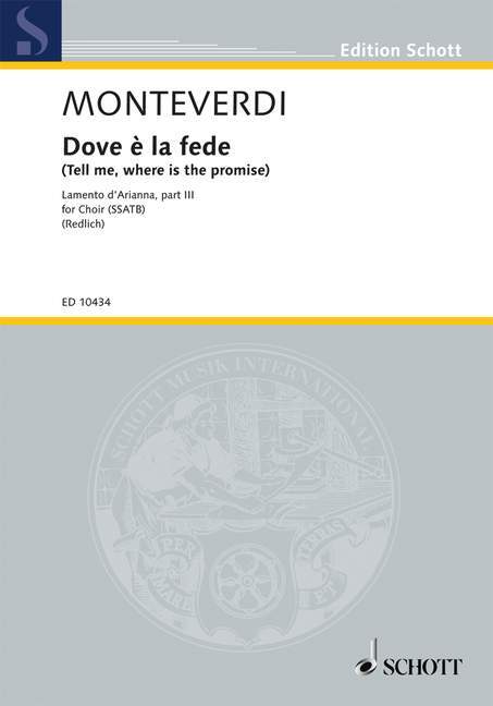 Nyomtatványok DOVE E LA FEDE (TELL ME, WHERE IS THE PROMISE) CHANT CLAUDIO MONTEVERDI