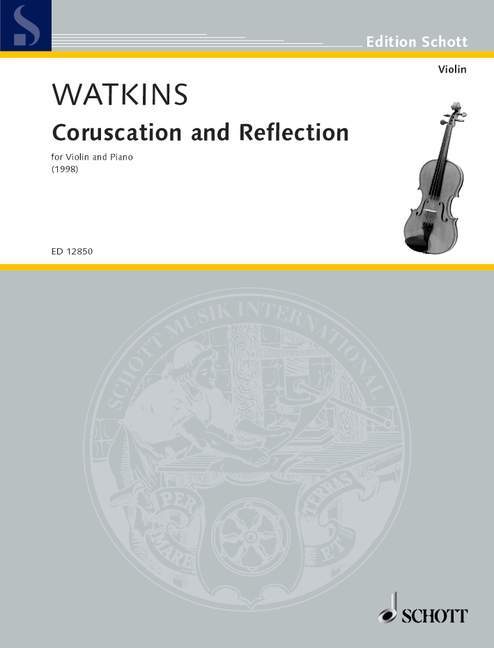 Printed items CORUSCATION AND REFLECTION VIOLON HUW WATKINS