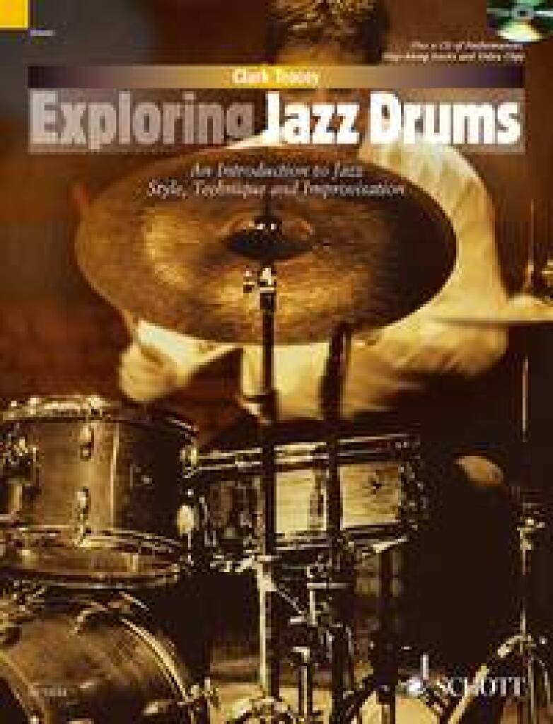 Buch EXPLORING JAZZ DRUMS BATTERIE +CD CLARK TRACEY