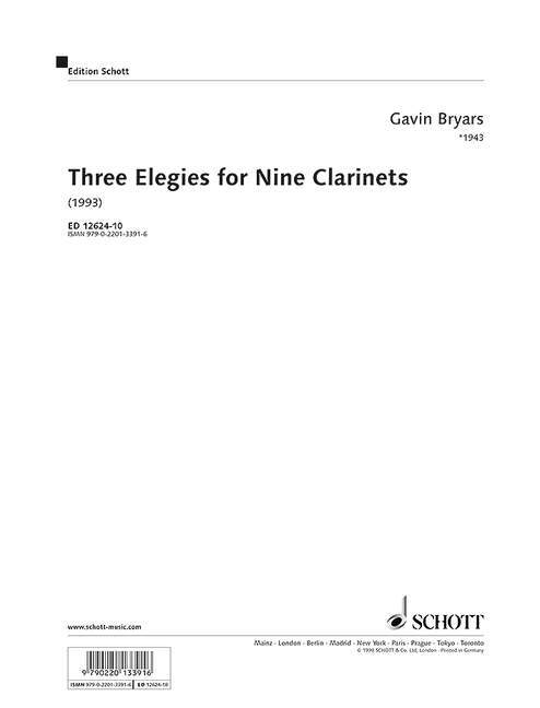 Prasa THREE ELEGIES FOR NINE CLARINETS CLARINETTE-ENSEMBLE DE PARTITIONS GAVIN BRYARS