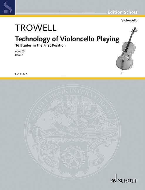 Tiskovina TECHNOLOGY OF VIOLONCELLO ARNOLD TROWELL