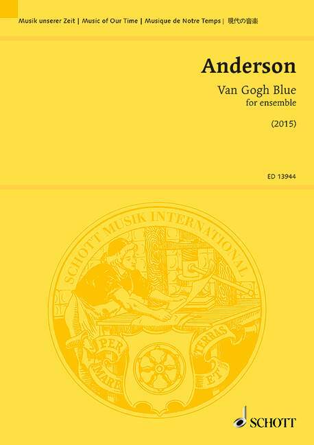 Materiale tipărite VAN GOGH BLUE MUSIQUE D'ENSEMBLE JULIAN ANDERSON