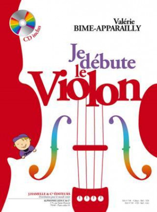 Carte VALERIE BIME-APPARAILLY : JE DEBUTE LE VIOLON - VOL. 1 - RECUEIL + CD BIME-APPARAILLY