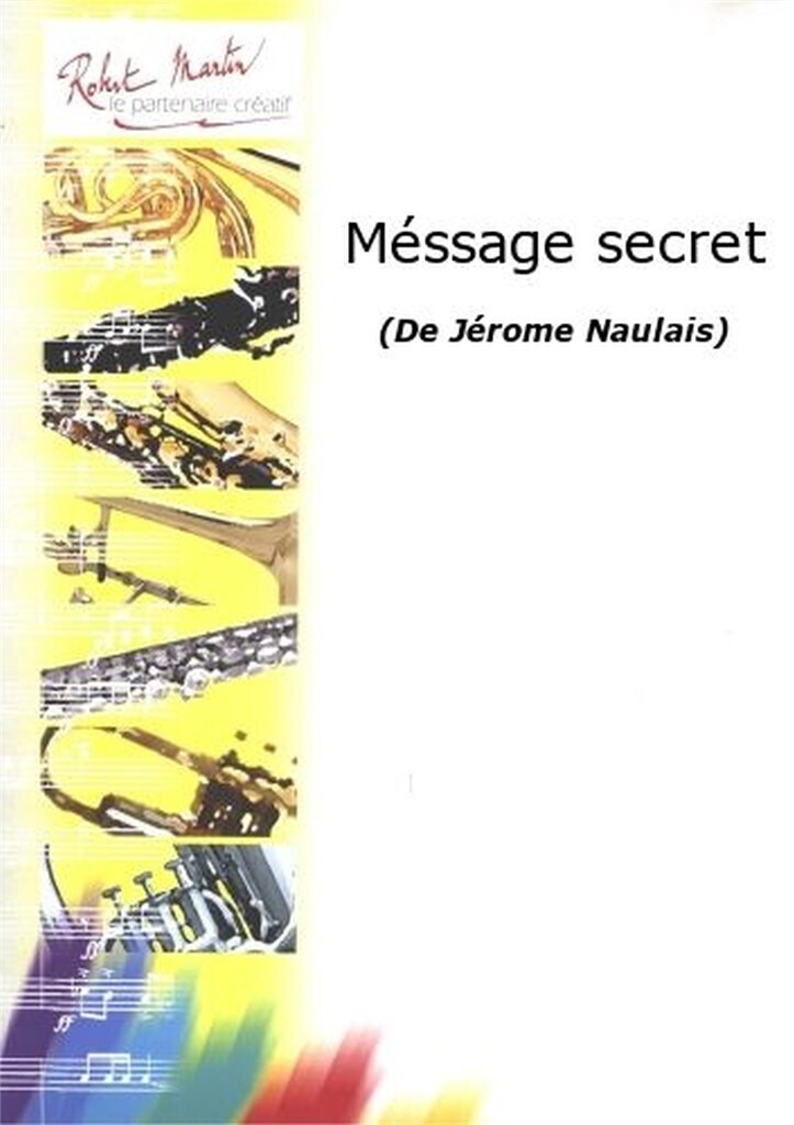 Kniha MESSAGE SECRET CLARINETTE JEROME NAULAIS