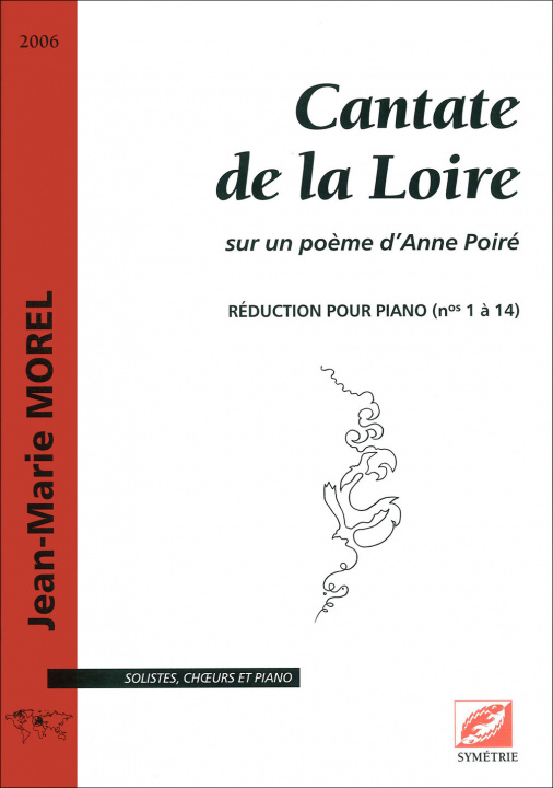 Kniha Cantate de la Loire (réduction pour voix et piano) Morel