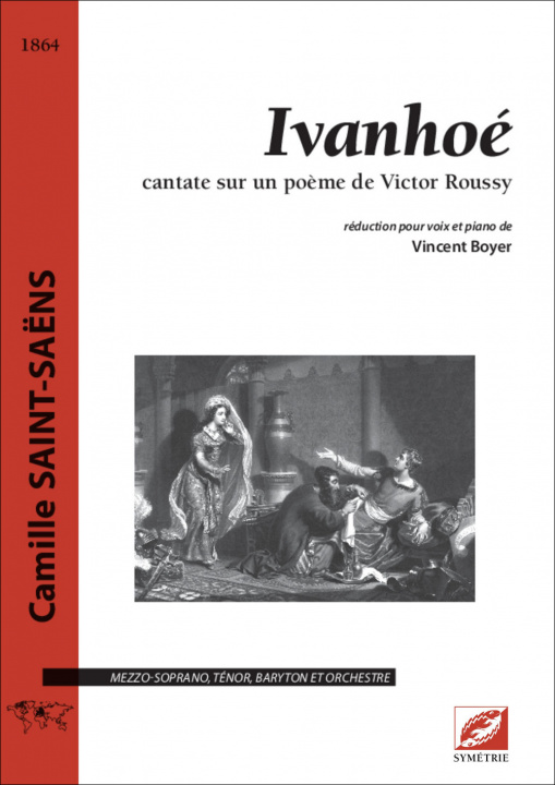 Knjiga Ivanhoé (réduction) SAINT-SAËNS