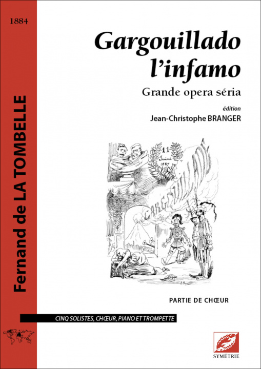 Książka Gargouillado l’infamo (partie de chœur) La Tombelle