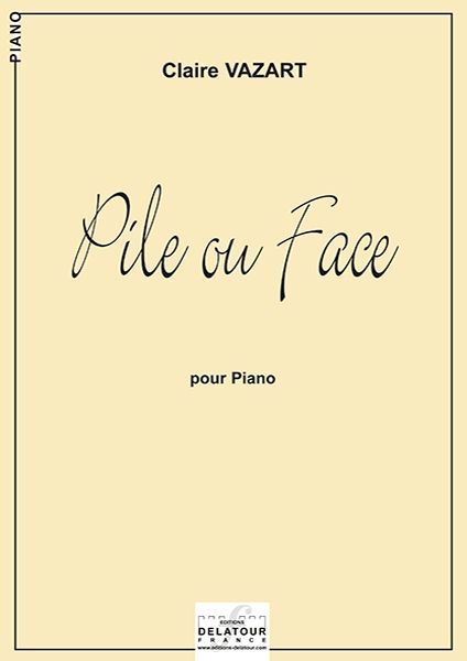 Book PILE OU FACE POUR PIANO VAZART CLAIRE
