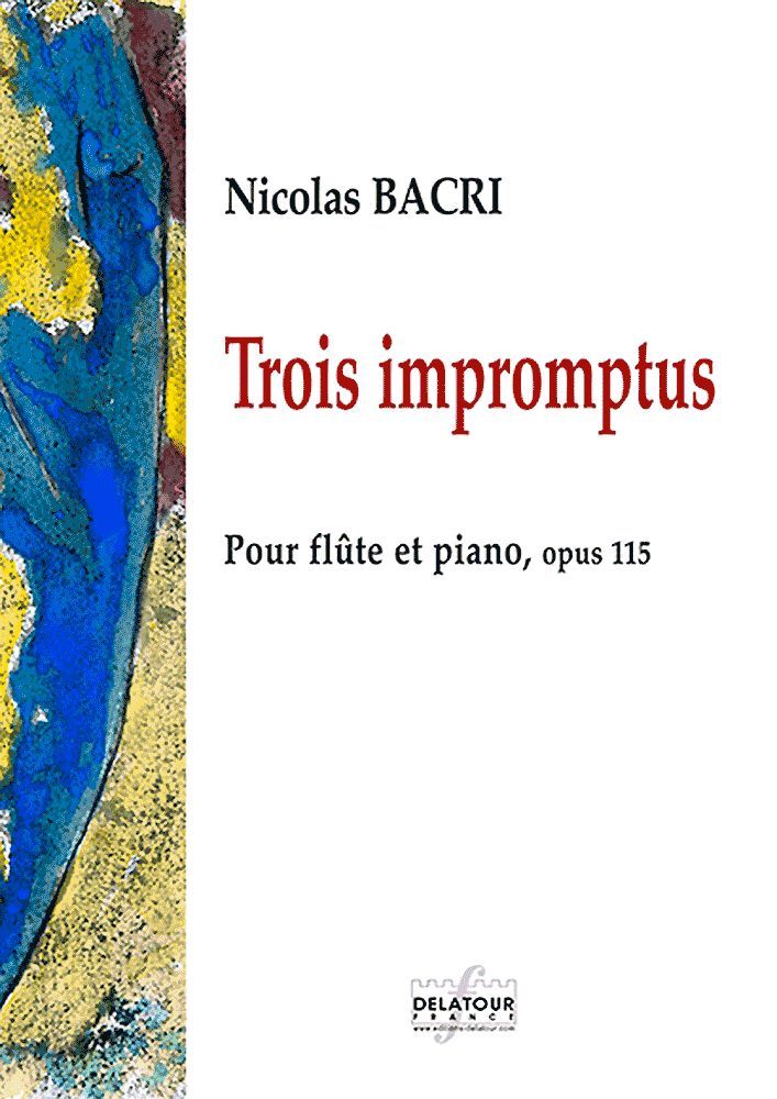Knjiga TROIS IMPROMPTUS POUR FLUTE ET PIANO BACRI NICOLAS