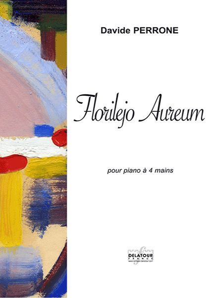 Kniha FLORILEJO AUREUM POUR PIANO A 4 MAINS PERRONE DAVIDE