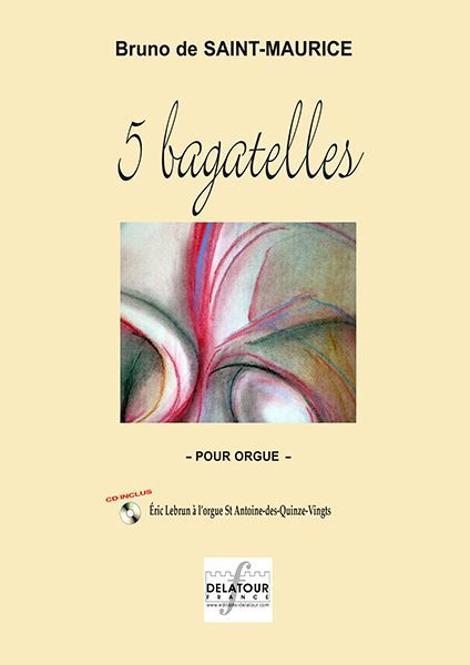 Knjiga 5 BAGATELLES POUR ORGUE SAINT MAURICE BRUNO