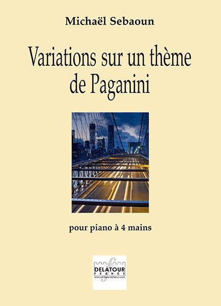 Book VARIATIONS SUR UN THEME DE PAGANINI POUR PIANO A 4 MAINS SEBAOUN MICHA L