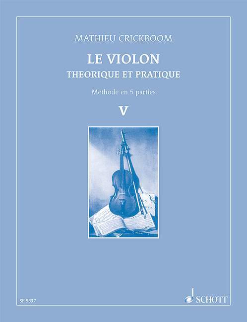 Artigos impressos THE VIOLIN VOL. V VIOLON MATHIEU CRICKBOOM