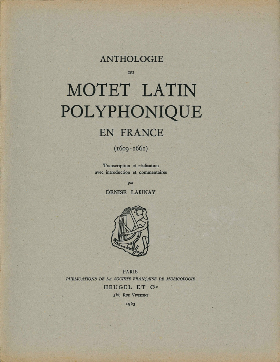 Kniha Anthologie du motet latin polyphonique en France  (1609-1661) Denise