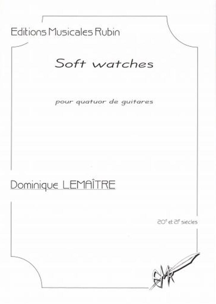 Książka SOFT WATCHES DOMINIQUE LEMAITRE