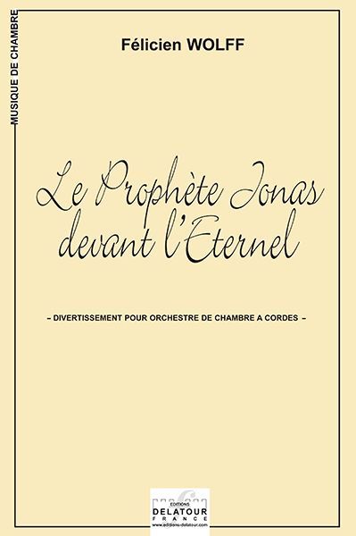 Knjiga LE PROPHETE JONAS DEVANT L'ETERNEL WOLFF F LICIEN