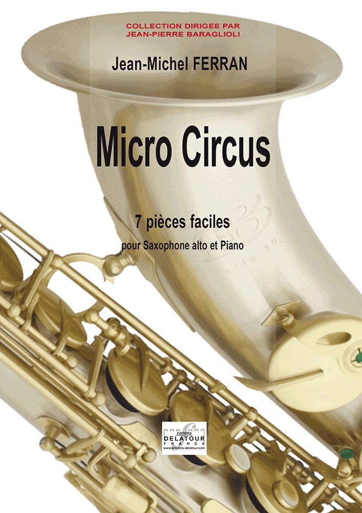 Knjiga MICRO CIRCUS (VERSION SAXOPHONE ET PIANO) FERRAN JEAN-MICHEL