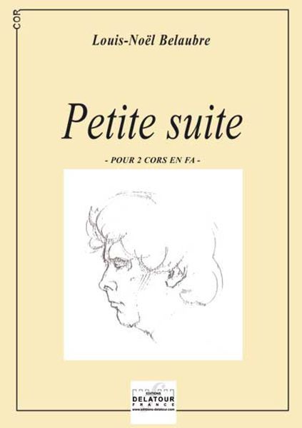 Kniha PETITE SUITE POUR 2 CORS BELAUBRE LOUIS-NOEL