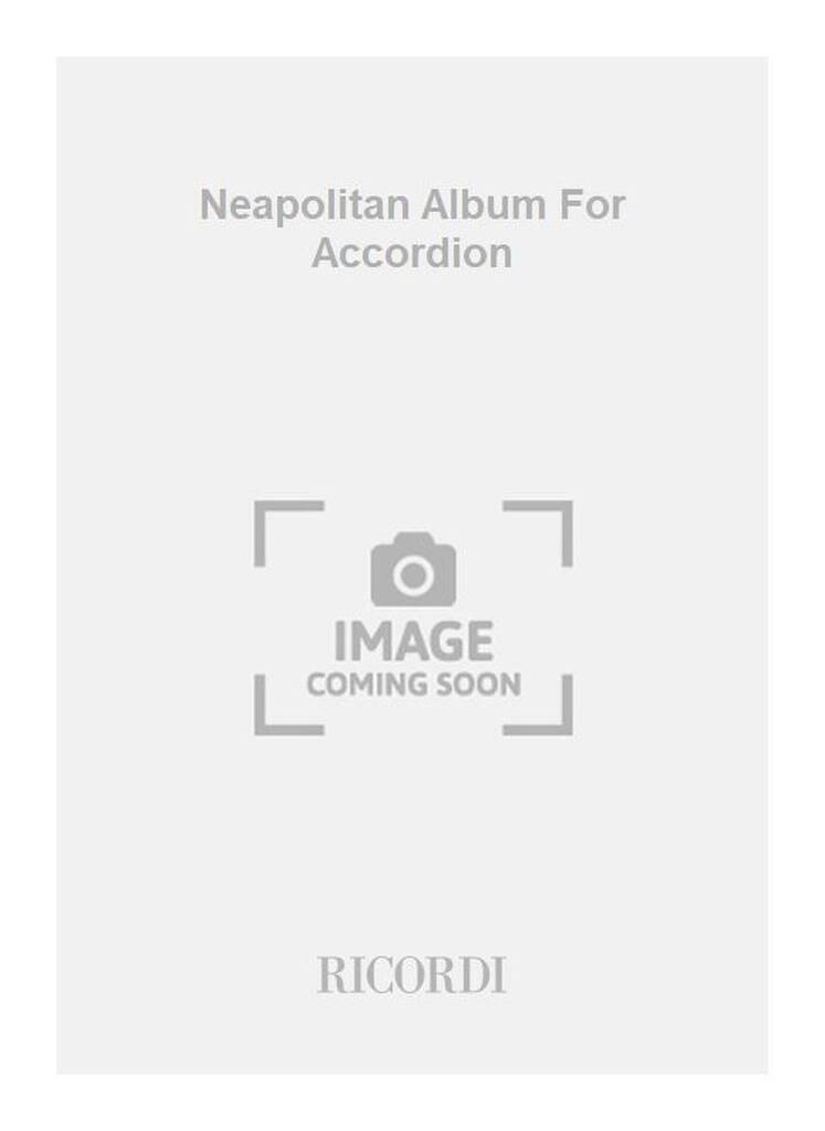 Kniha NEAPOLITAN ALBUM FOR ACCORDION ACCORDEON 