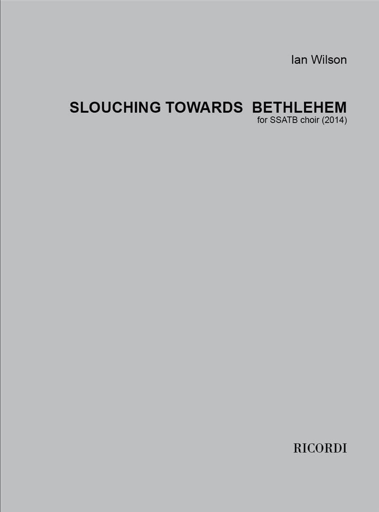 Book SLOUCHING TOWARDS BETHLEHEM IAN WILSON