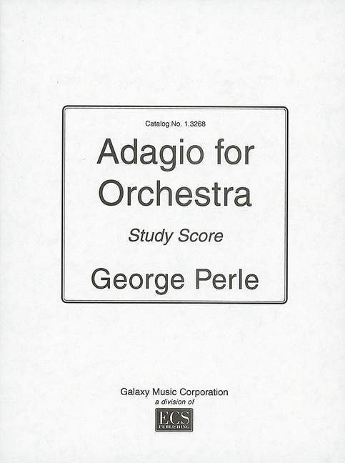 Prasa ADAGIO ORCHESTRE GEORGE PERLE