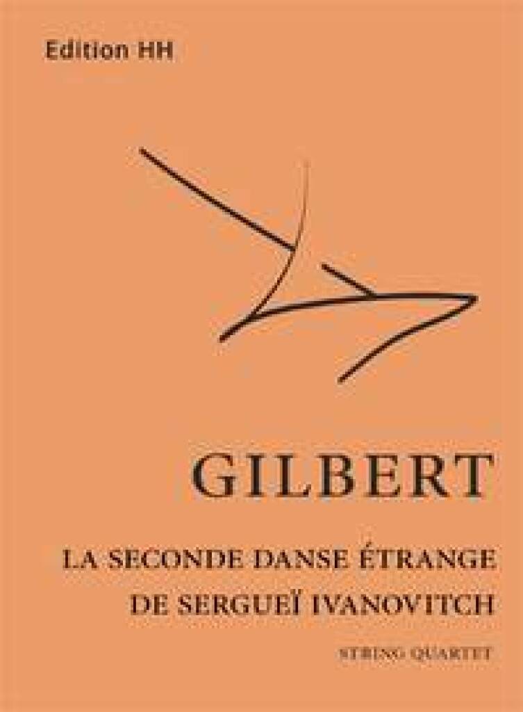 Knjiga LA SECONDE DANSE ETRANGE... NICOLAS GILBERT