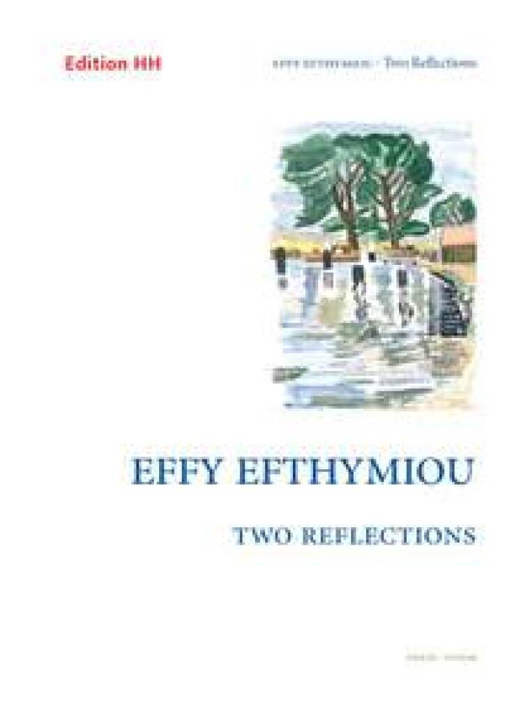 Knjiga TWO REFLECTIONS EFFY EFTHYMIOU