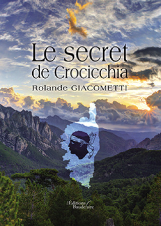 Kniha Le secret de Crocicchia Rolande Giacometti