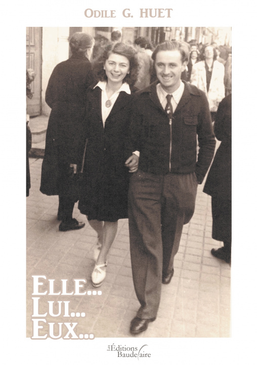 Knjiga Elle... Lui... Eux... Madame Odile G. HUET