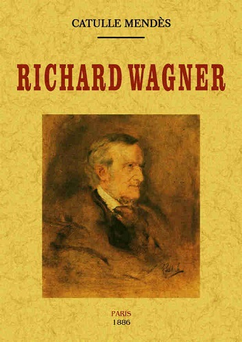 Книга Richard Wagner Mendès