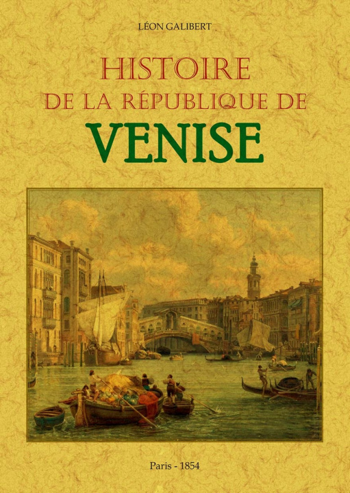Buch Histoire de la République de Venise Galibert