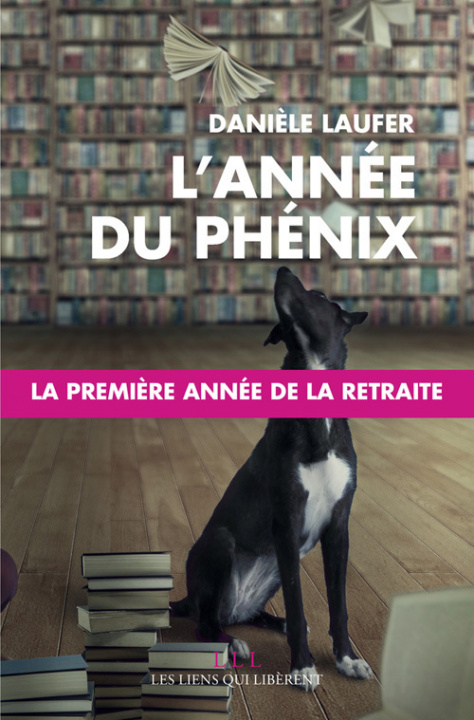 Kniha L'année du Phénix Laufer