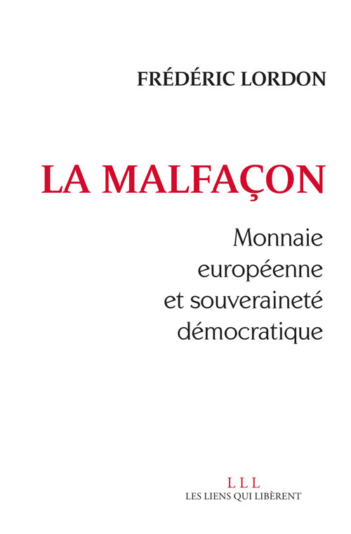 Libro LA MALFACON Lordon