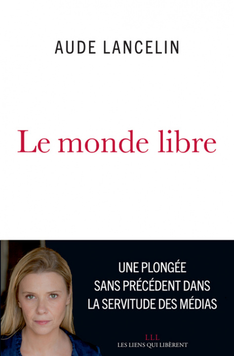 Knjiga Le monde libre Lancelin