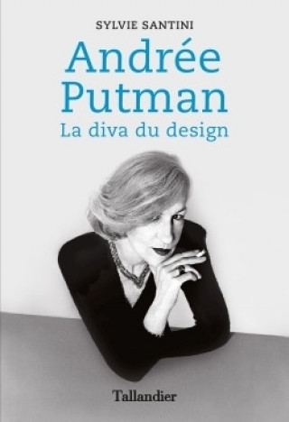 Knjiga Andrée Putman Santini