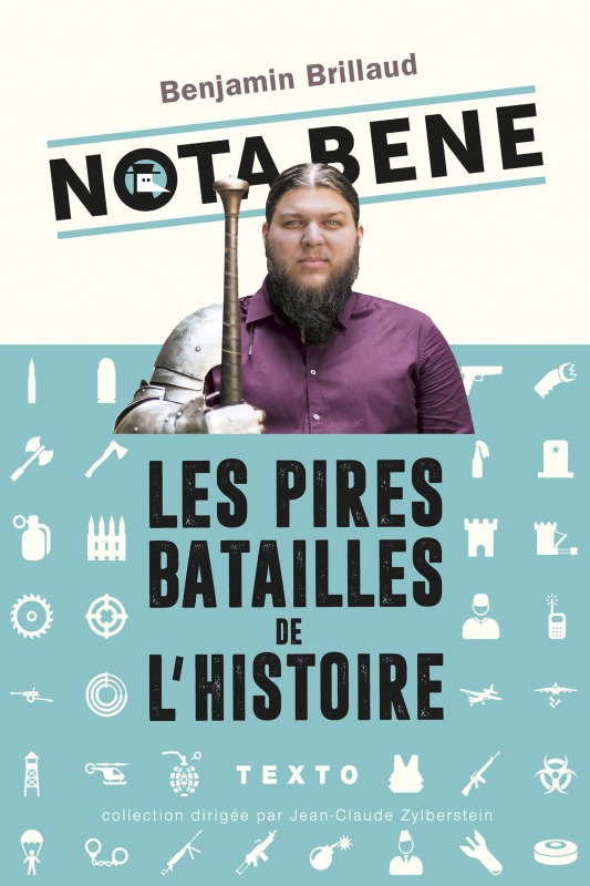 Libro Nota Bene Les pires batailles de l'histoire BRILLAUD BENJAMIN