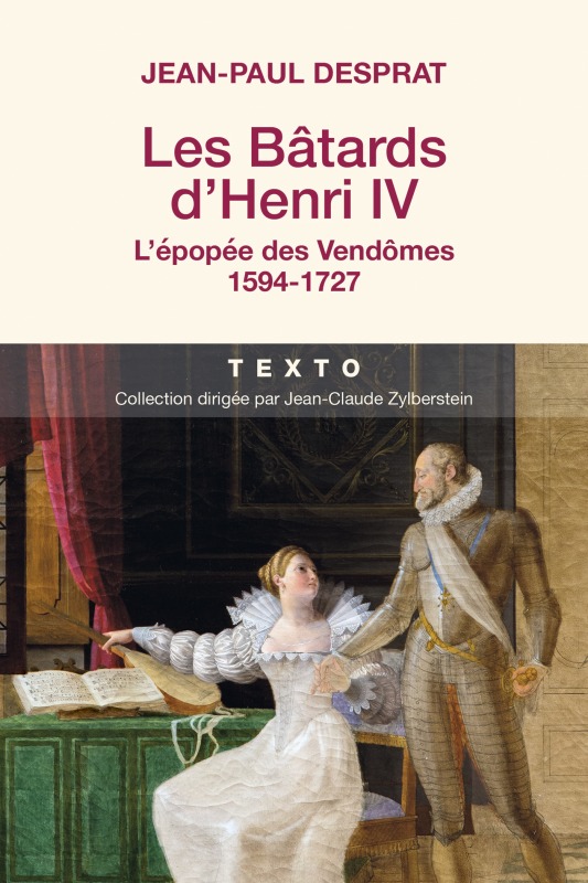 Buch Les bâtards d'Henri IV DESPRAT JEAN-PAUL