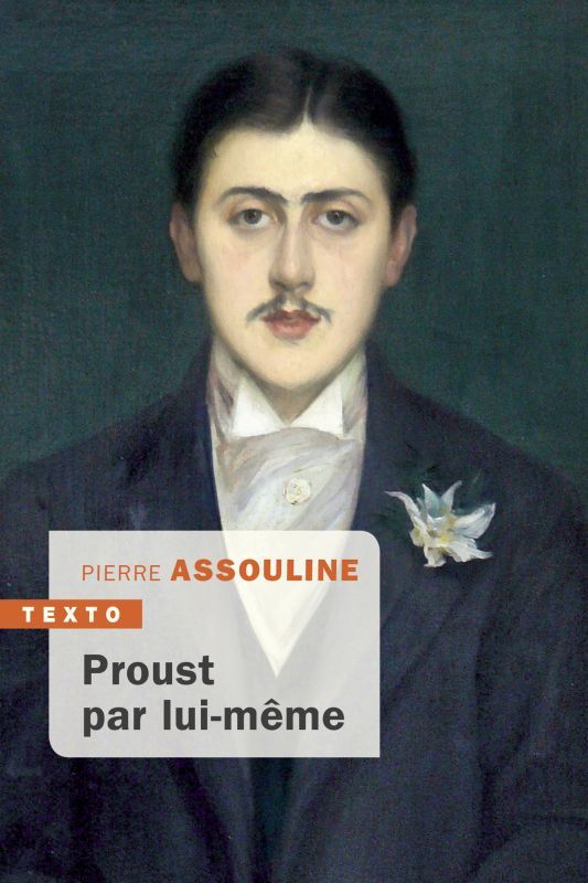 Carte Proust par lui-meme ASSOULINE PIERRE