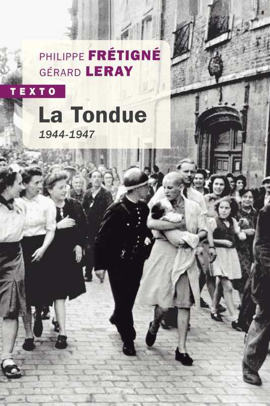Kniha La tondue FRÉTIGNÉ PHILIPPE/LERAY GÉRARD