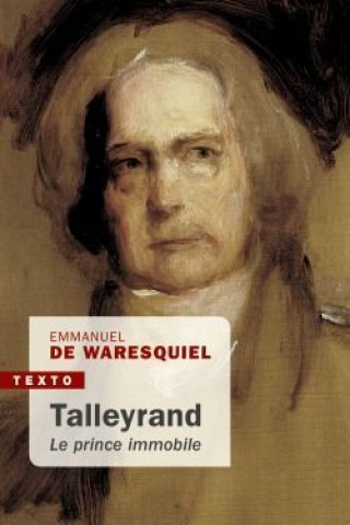 Kniha Talleyrand WARESQUIEL DE EMMANUEL