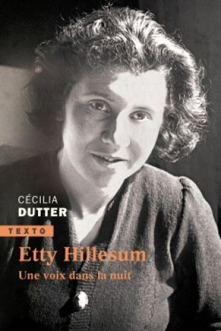 Kniha Etty Hillesum DUTTER CÉCILIA