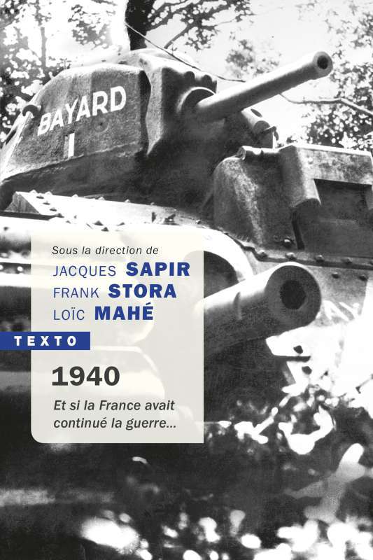 Knjiga 1940 et si la France avait continué la guerre collegium