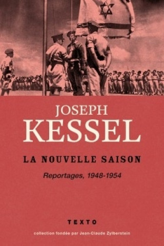Knjiga La nouvelle saison KESSEL JOSEPH