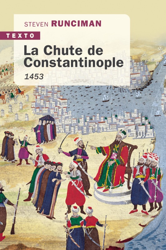 Carte La chute de Constantinople 1453 RUNCIMAN STEVEN